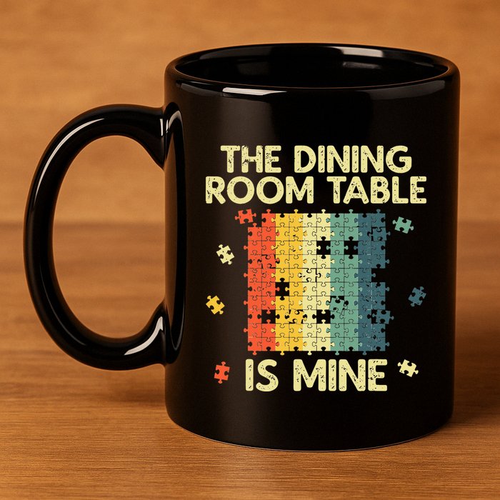 Funny Puzzle Design For Jigsaw Puzzle Lover 11oz C Handle Ceramic Mug