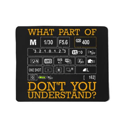 Funny Photography Design Men Women Photographer Instructors Mousepad