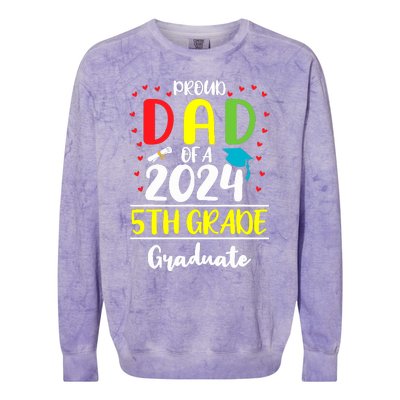 Funny Proud Dad Of A Class Of 2024 5th Grade Graduate Colorblast Crewneck Sweatshirt