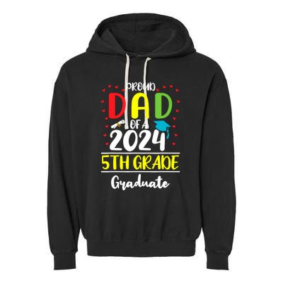 Funny Proud Dad Of A Class Of 2024 5th Grade Graduate Garment-Dyed Fleece Hoodie