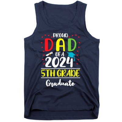 Funny Proud Dad Of A Class Of 2024 5th Grade Graduate Tank Top