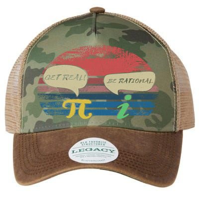 Funny Pi Day March 14th Quote I Get Real Be Rational Gift Legacy Tie Dye Trucker Hat