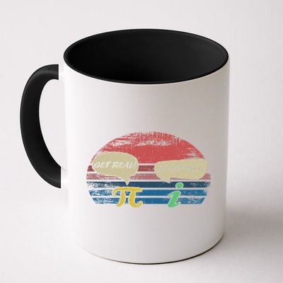 Funny Pi Day March 14th Quote I Get Real Be Rational Gift Mug