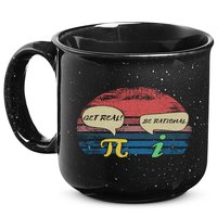Funny Pi Day March 14th Quote I Get Real Be Rational Gift 15oz Campfire Ceramic Mug