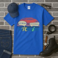 Funny Pi Day March 14th Quote I Get Real Be Rational Gift Tall T-Shirt