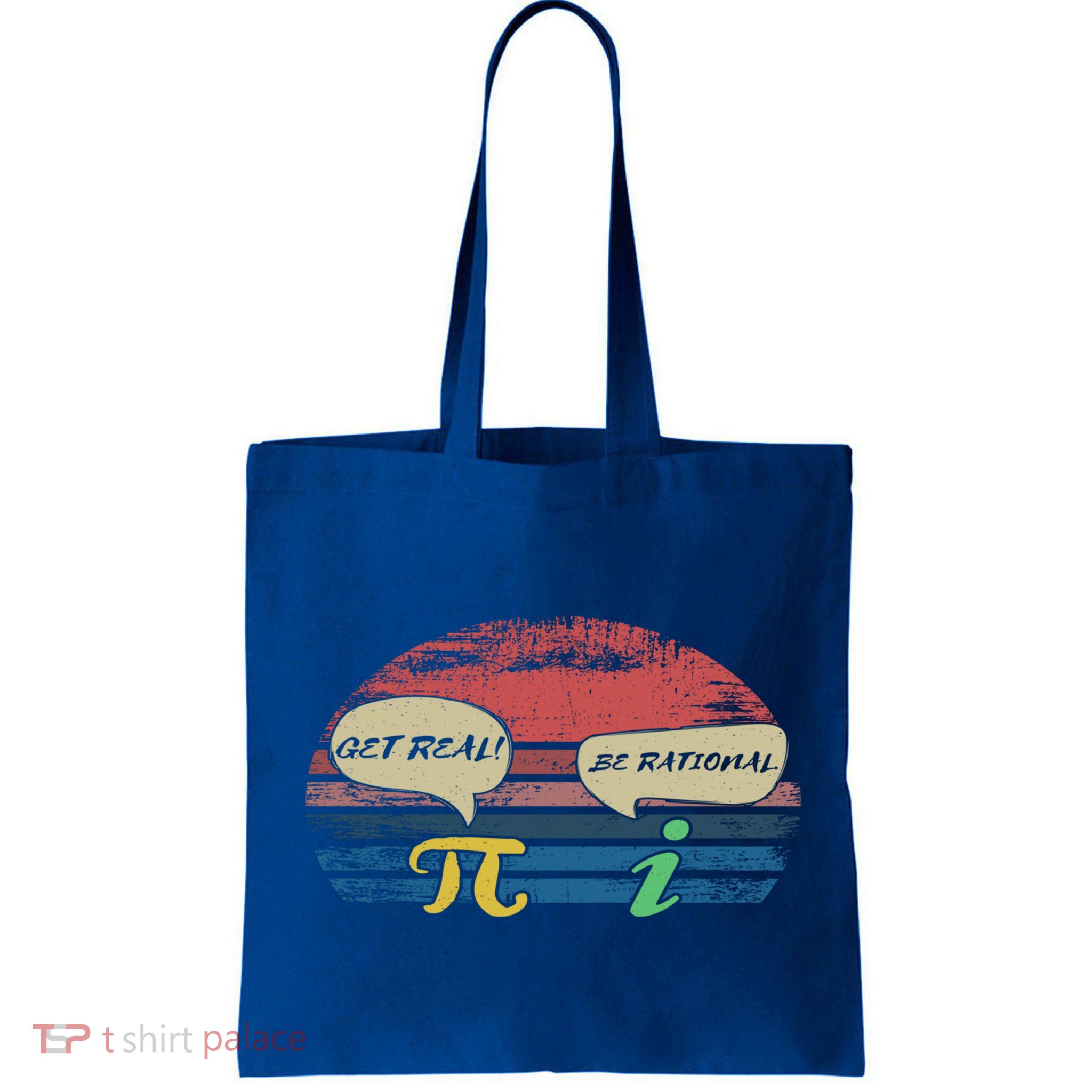 Funny Pi Day March 14th Quote I Get Real Be Rational Gift Bag