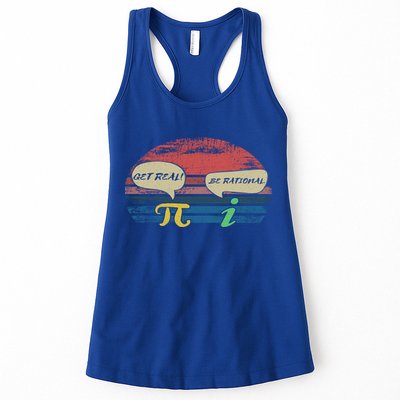 Funny Pi Day March 14th Quote I Get Real Be Rational Gift Womens Tank Top
