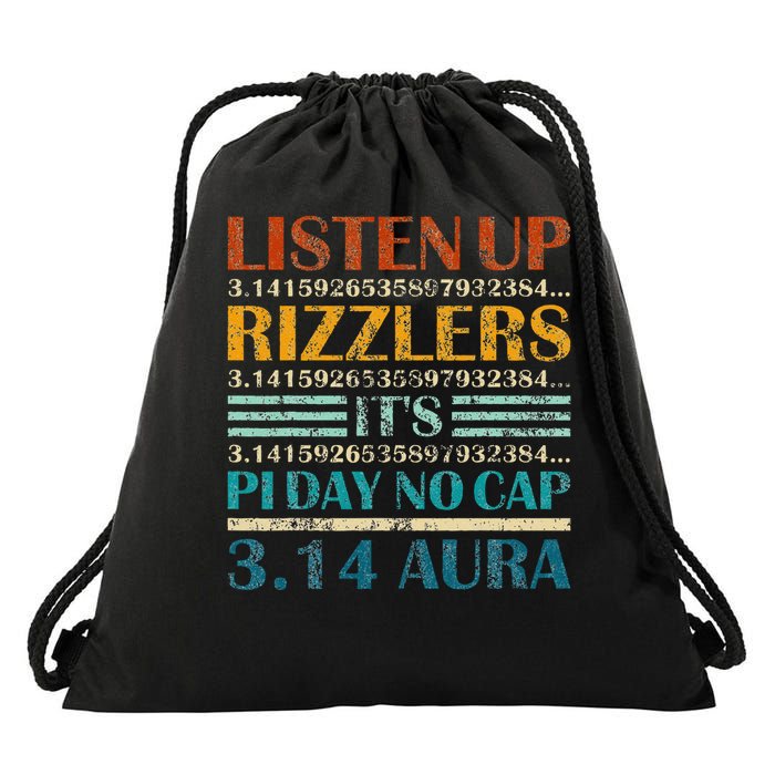 Funny Pi Day Listen Up Rizzlers Its Pi Day 3 Drawstring Bag