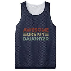 Funny Parents Day Quote Awesome Like My Daughter Cool Dad Mesh Reversible Basketball Jersey Tank