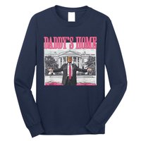 Funny Pink Donald Trump Daddys Home DaddyS 2024 Long Sleeve Shirt