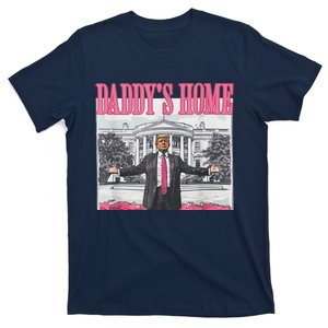 Funny Pink Donald Trump Daddys Home DaddyS 2024 T-Shirt