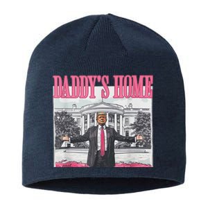 Funny Pink Donald Trump Daddys Home DaddyS 2024 Sustainable Beanie