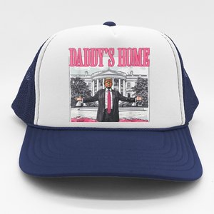 Funny Pink Donald Trump Daddys Home DaddyS 2024 Trucker Hat