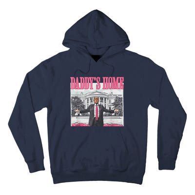 Funny Pink Donald Trump Daddys Home DaddyS 2024 Tall Hoodie