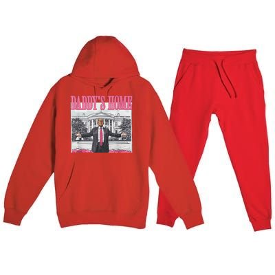 Funny Pink Donald Trump Daddys Home DaddyS 2024 Premium Hooded Sweatsuit Set