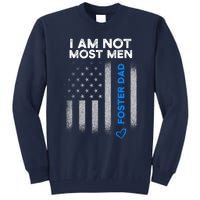 Foster Parent Dad Most  Foster Care Tall Sweatshirt