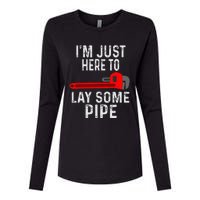 Funny Plumber Designs For Plumbing Lay Some Pipe Womens Cotton Relaxed Long Sleeve T-Shirt