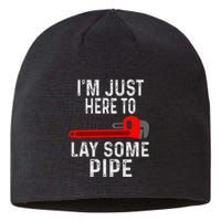 Funny Plumber Designs For Plumbing Lay Some Pipe Sustainable Beanie