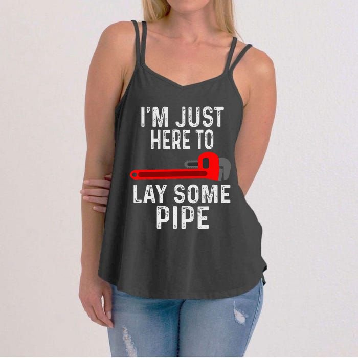 Funny Plumber Designs For Plumbing Lay Some Pipe Women's Strappy Tank