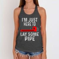 Funny Plumber Designs For Plumbing Lay Some Pipe Women's Knotted Racerback Tank