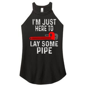 Funny Plumber Designs For Plumbing Lay Some Pipe Women's Perfect Tri Rocker Tank