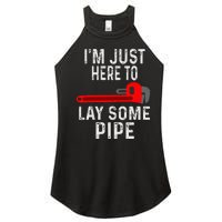 Funny Plumber Designs For Plumbing Lay Some Pipe Women's Perfect Tri Rocker Tank