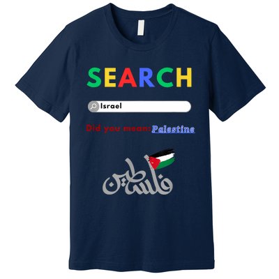 Free Palestine Did You Mean Palestine Premium T-Shirt