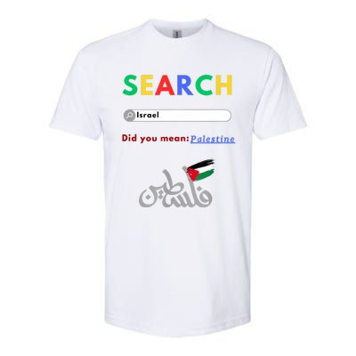 Free Palestine Did You Mean Palestine Softstyle CVC T-Shirt