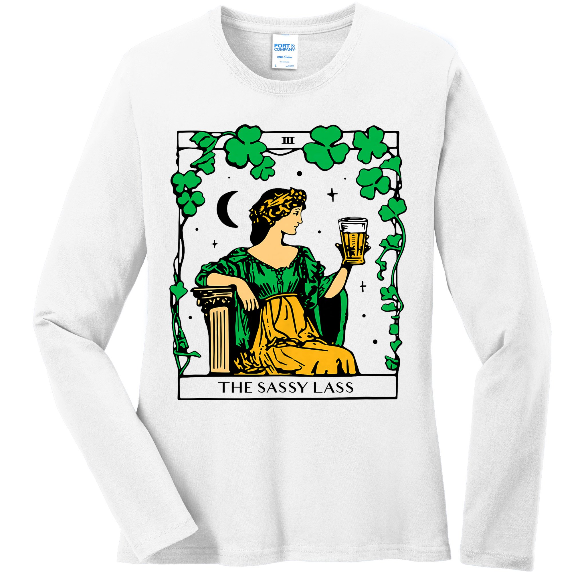 Funny PatrickS Day The Sassy Lass Tarot Card Ladies Long Sleeve Shirt