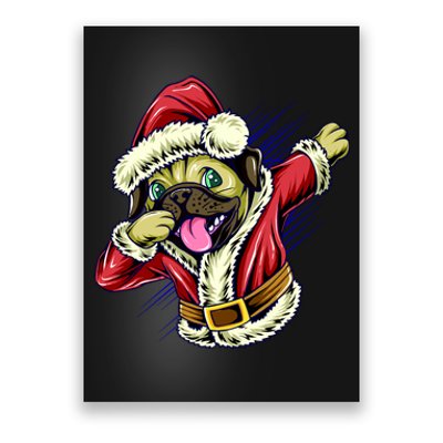 Funny Pug Dabbing Santa Claus Poster