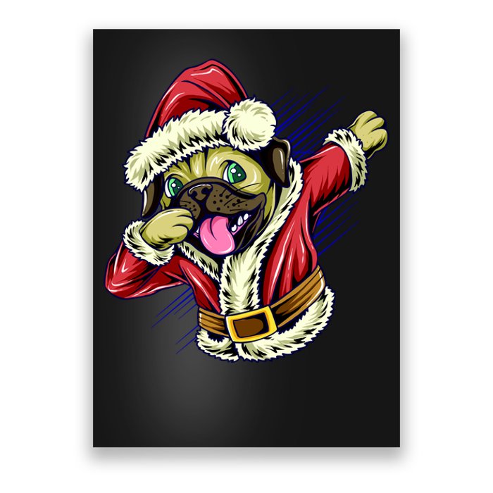 Funny Pug Dabbing Santa Claus Poster