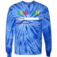 Free Palestine Did You Mean Palestine Gift Tie-Dye Long Sleeve Shirt