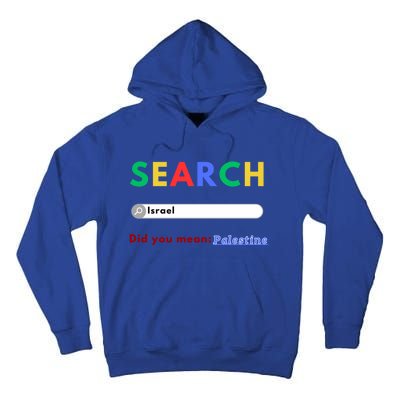 Free Palestine Did You Mean Palestine Gift Tall Hoodie