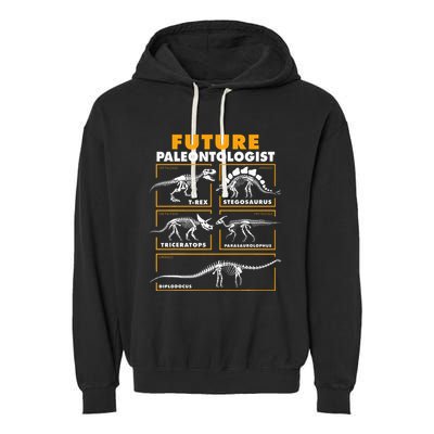 Future Paleontologist Dinosaur Fossil Paleontology Garment-Dyed Fleece Hoodie