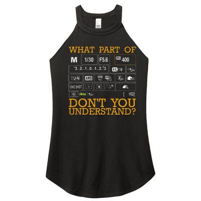 Funny Photography Design Men Women Photographer Instructors Women's Perfect Tri Rocker Tank