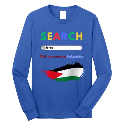 Free Palestine Did You Mean Palestine Gift Long Sleeve Shirt