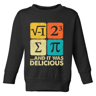 Funny PI Day Math Pun Toddler Sweatshirt
