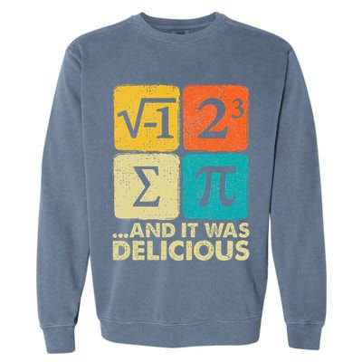 Funny PI Day Math Pun Garment-Dyed Sweatshirt