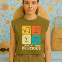 Funny PI Day Math Pun Garment-Dyed Women's Muscle Tee