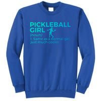 Funny Pickleball Definition Funny Gift Tall Sweatshirt