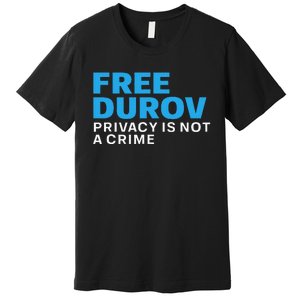 Free Pavel Durov Premium T-Shirt