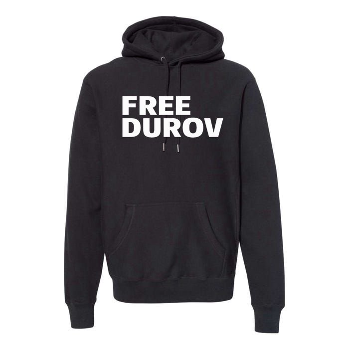 Free Pavel Durov Privacy Is Not A Crime Premium Hoodie