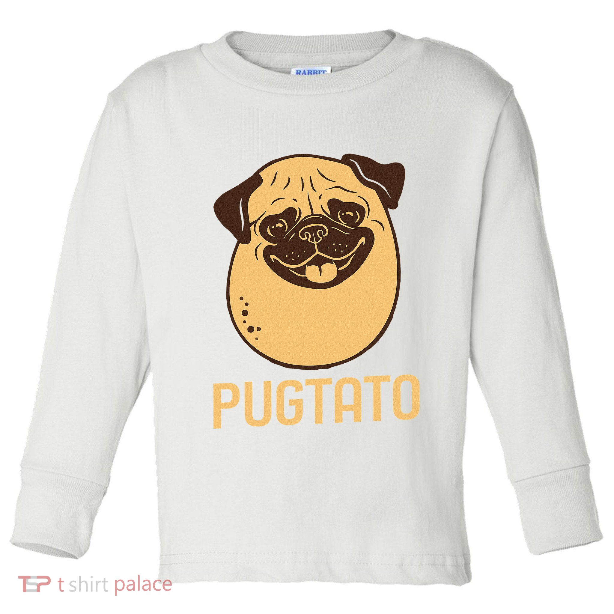 Funny Pug Dog Potato Cute Pugtato Dog Lovers Best Gift Toddler Long Sleeve Shirt