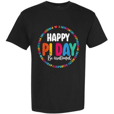 Funny Pi Day Be Irrational Spiral Pi Math For Pi Day 3.14 Garment-Dyed Heavyweight T-Shirt