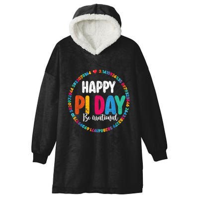 Funny Pi Day Be Irrational Spiral Pi Math For Pi Day 3.14 Hooded Wearable Blanket