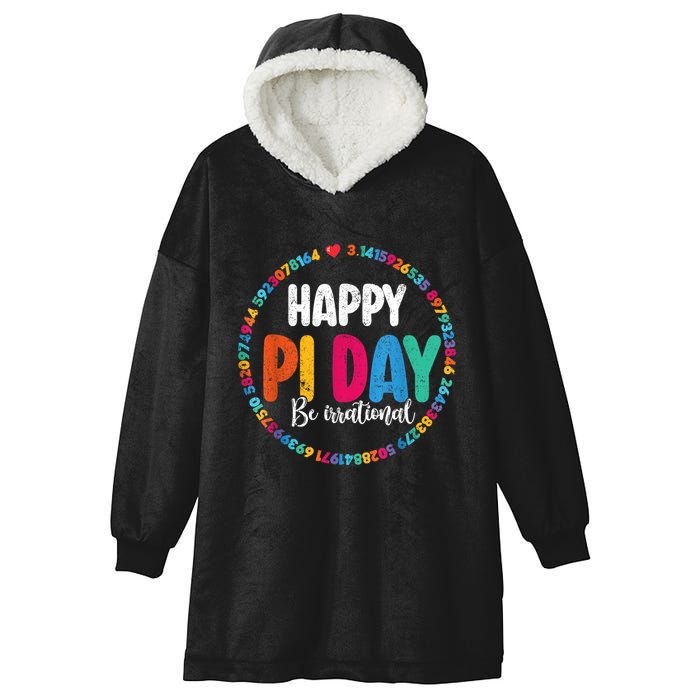 Funny Pi Day Be Irrational Spiral Pi Math For Pi Day 3.14 Hooded Wearable Blanket