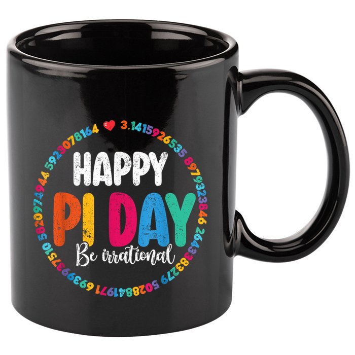 Funny Pi Day Be Irrational Spiral Pi Math For Pi Day 3.14 11oz C Handle Ceramic Mug