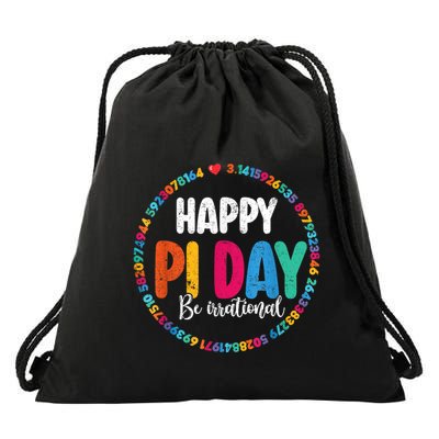 Funny Pi Day Be Irrational Spiral Pi Math For Pi Day 3.14 Drawstring Bag