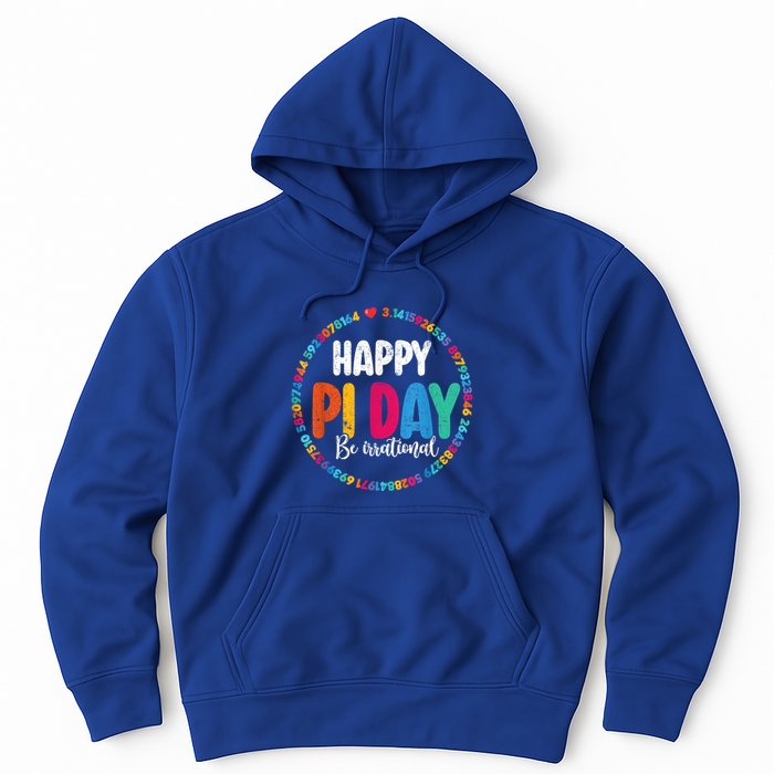 Funny Pi Day Be Irrational Spiral Pi Math For Pi Day 3.14 Hoodie