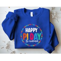 Funny Pi Day Be Irrational Spiral Pi Math For Pi Day 3.14 Sweatshirt